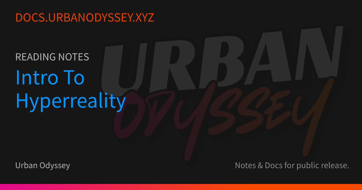 Image for Intro to Hyperreality